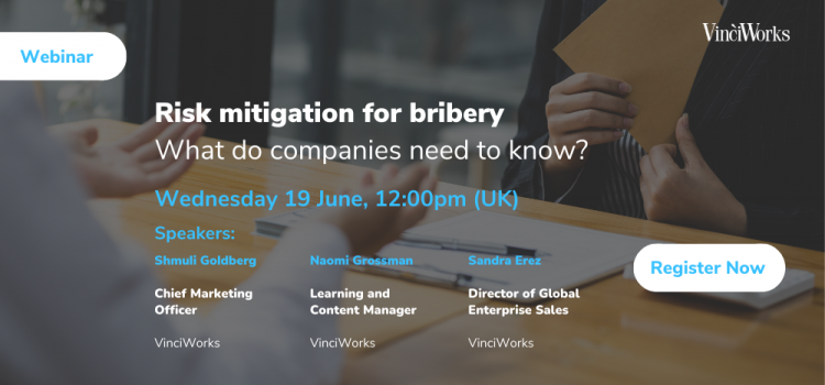 Upcoming webinar: Risk mitigation for bribery – what do companies need to know?