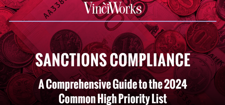 Sanctions Compliance: A Comprehensive Guide to the 2024 Common High Priority List