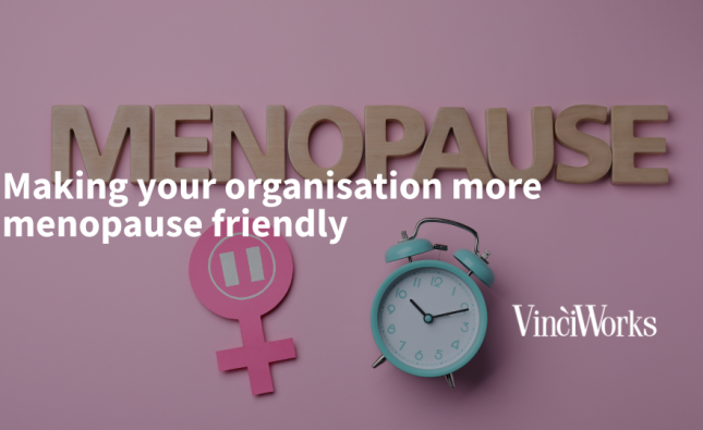 On demand webinar - Making your organisation more menopause friendly