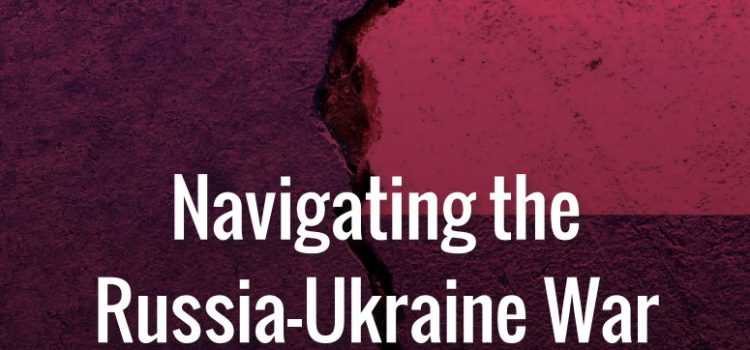 New guide: Navigating the Russia-Ukraine War Two Years In