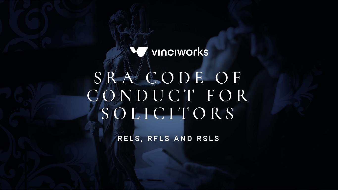 SRA Code of Conduct for Solicitors: RELs, RFLs and RSLs