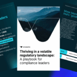 Your guide to thriving in a volatile regulatory landscape 